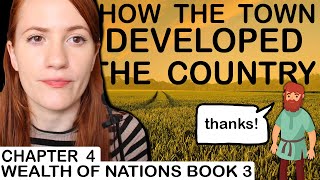How the Commerce of the Town Improved the Country | Chapter 4, Book 3