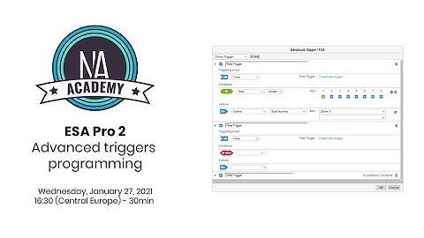 WEBINAR - ESA Pro 2 - Advanced triggers programming