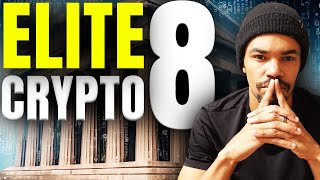 The ELITE 8 Crypto For 2024/2025 BULLRUN (Top Crypto To Buy NOW!)