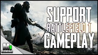 Battlefield 1 - Support Class Only (PC Gameplay)
