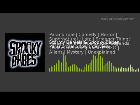Stormy Daniels & Spooky Babes Paranormal Show Interview - YouTube