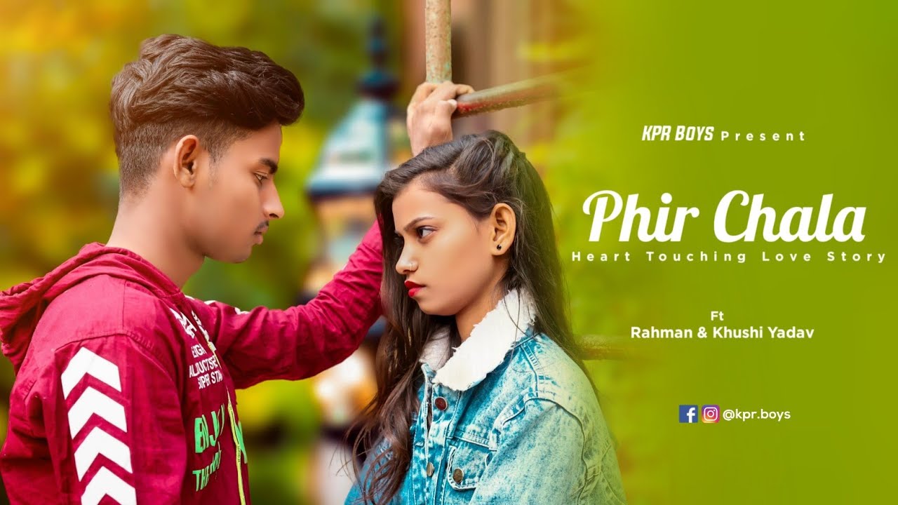 Phir Chala | Heart Touching Love Story | True Love | Jubin Nautiyal | KPR Boys