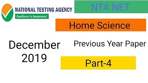 NTA NET Home Science Previous Year Paper ( December 2019 ) With Explanation in hindi