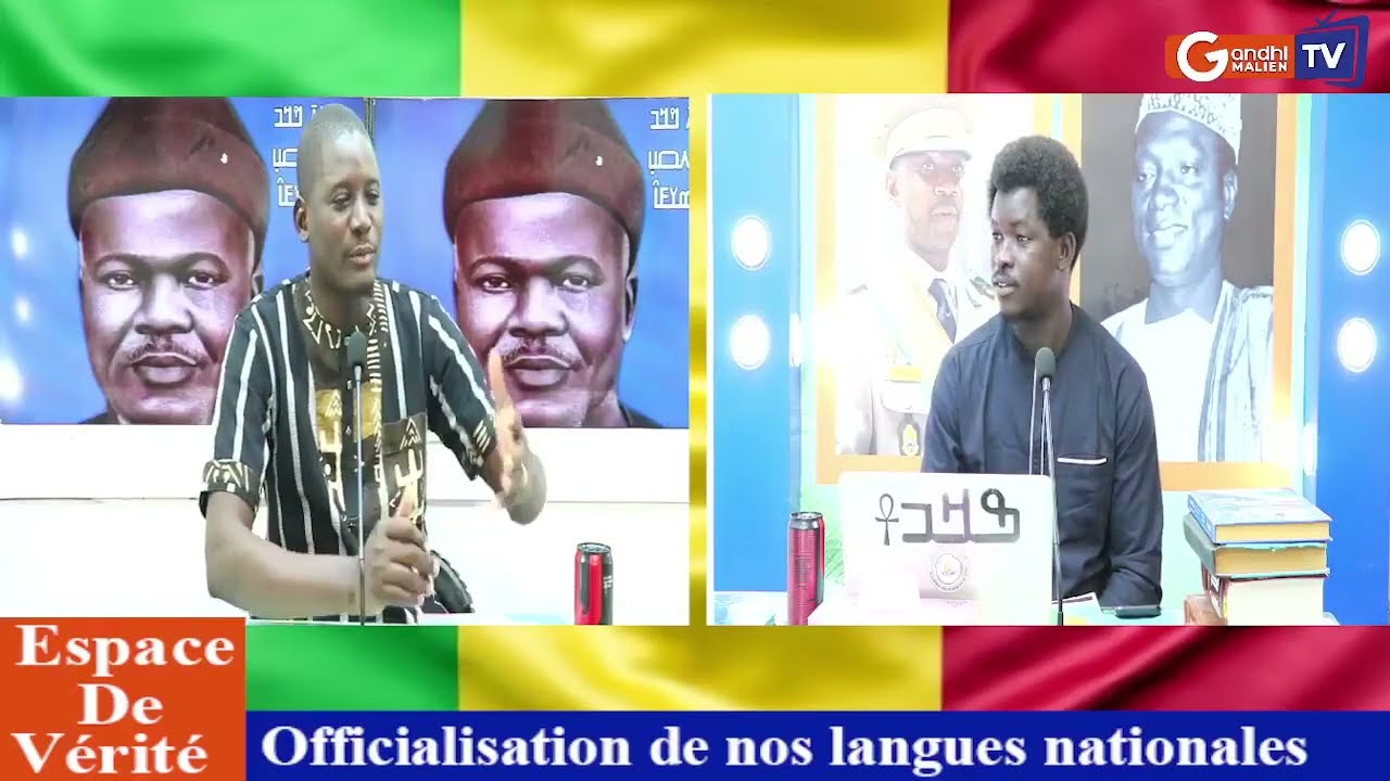Espace de Vérité  Officialisation de nos langues nationales Invité  Youba Djiki Keita Professeur de