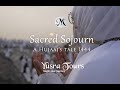 Sacred Sojourn, A Hujaaj&#39;s Tale | Hajj Documentary 2023