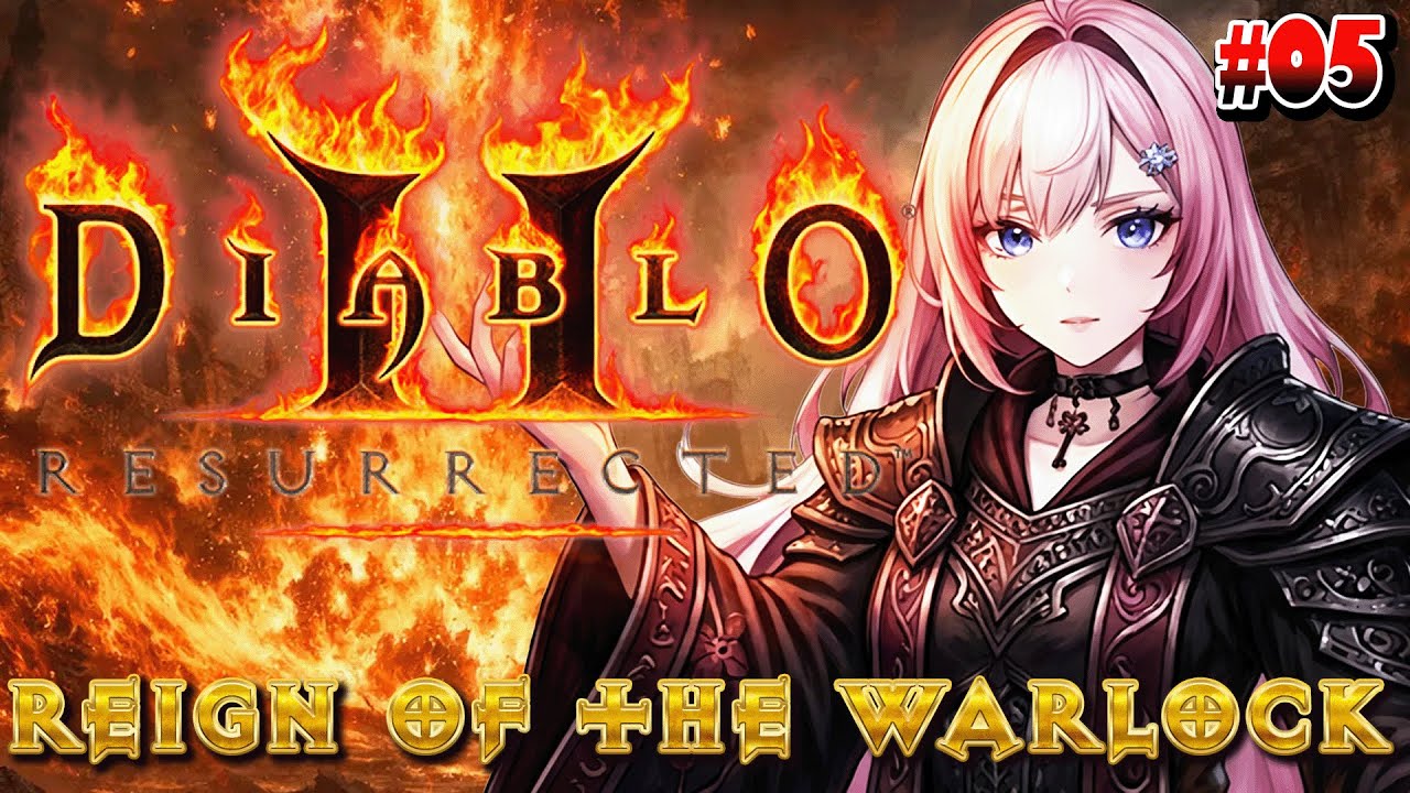 #05【D2R】WARLOCKビルドを考えながらプレイ＆レビューDEMON＋CHAOS｜DIABLO2【ディアブロ2リザレクテッド】#diablo2resurrected