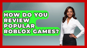 How Do You Review Popular Roblox Games? | Open World Tycoons News