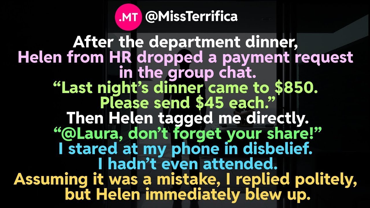 After the department dinner, Helen from HR dropped a payment request in the group chat