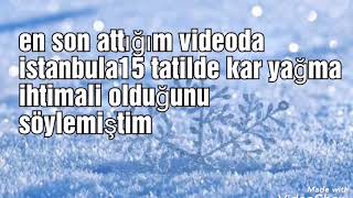 İstanbula kar geliyor efsane sistem
