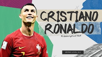 Descriptive Text - Cristiano Ronaldo