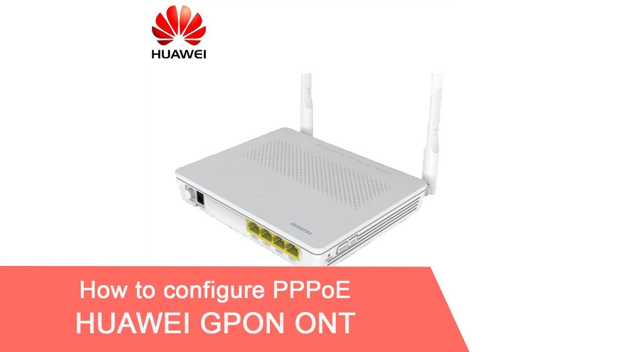 How to Configure PPPoE in Huawei Router | NETVN - YouTube