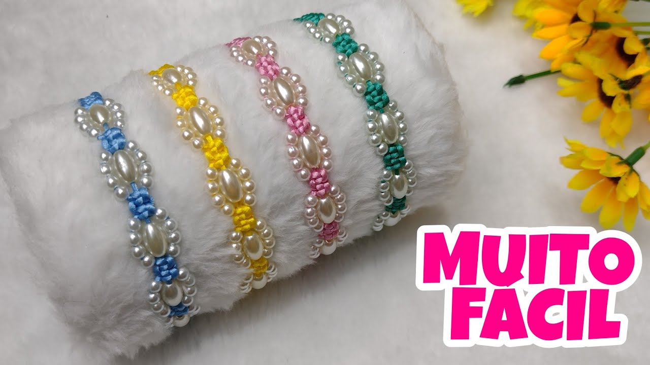 PULSEIRA DE MACRAMÊ FÁCIL COM PÉROLA OVAL | @Cícero Alencar