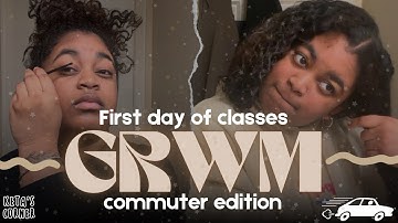 GRWM FOR THE FIRST DAY OF CLASSES!!! | sophomore commuter + transfer student | Towson University
