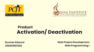 Program the product activation and deactivation process