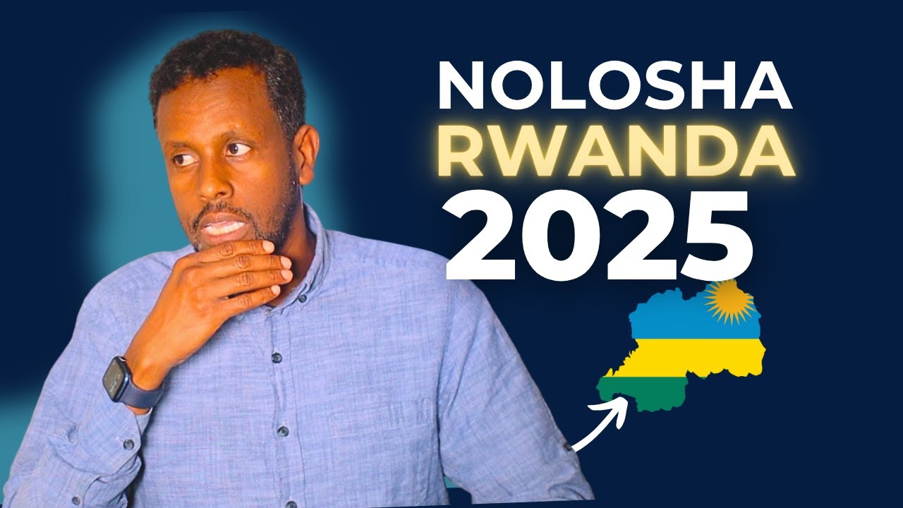 RWANDA 2025 | MAALGASHI, DEEGAAN, WAXBARASHO & NOLOSHA GUUD.