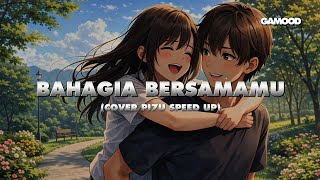 BAHAGIA BERSAMAMU - HAICO COVER by PI7U AI LYRIC SPEED UP