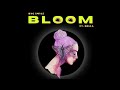 Bloom  byg smyle ft bella