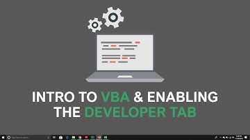 Introduction To VBA & Enabling The Developer Tab