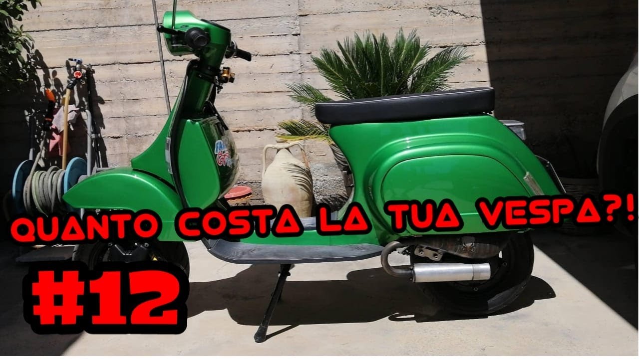 QUANTO COSTA LA TUA VESPA?! 12 feat. Samuel Anzalone YouTube