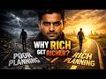 Rich vs Poor Mindset: Truths That Will Change Your Life Completely