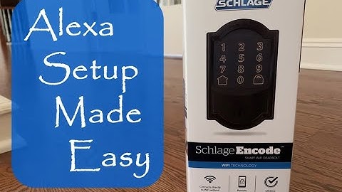 Schlage Encode Alexa Setup