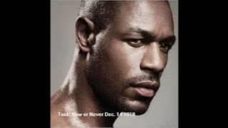 Tank - Can I