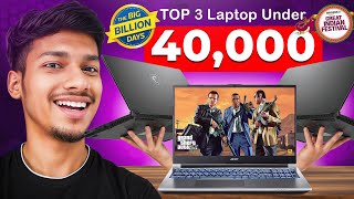 Hidden Top 3 Gaming Laptops Under ₹40,000 You Must Grab in BBD \& Great Indian Sale 2025!