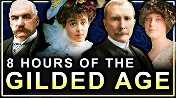 8 Hours of Gilded Age Families To Fall Asleep To (Documentary)