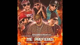 Zolitario y Kelmo y varios  - Me Prefieres