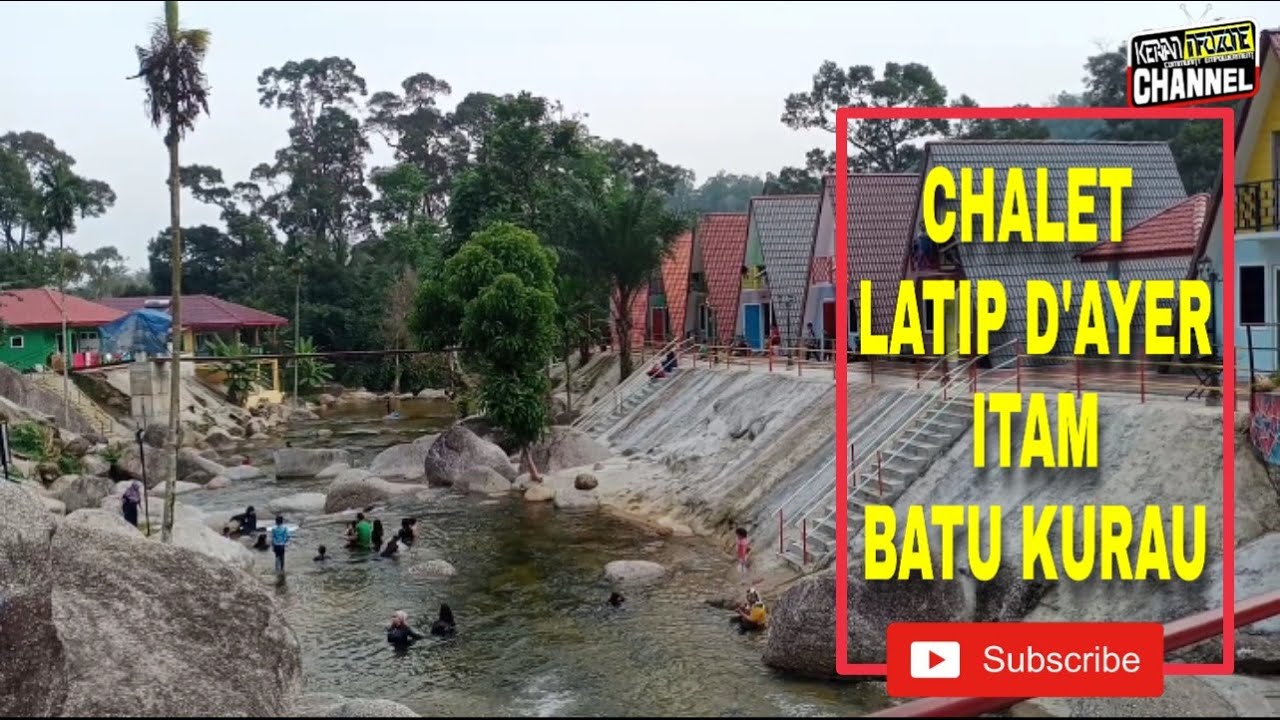 Chalet Latip D Ayer Itam Batu Kurau Perak 28june2020 Part 1 Youtube