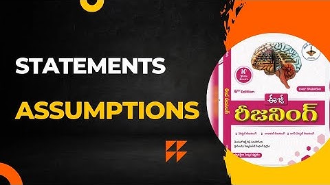 || STATEMENTS ASSUMPTIONS || ప్రకటనలు ఊహలు #Si  EASY REASONING