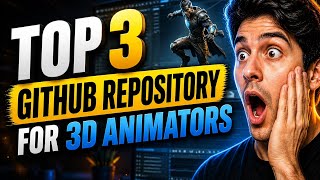 Top 3 GitHub Repository For 3D Animators Completely insane