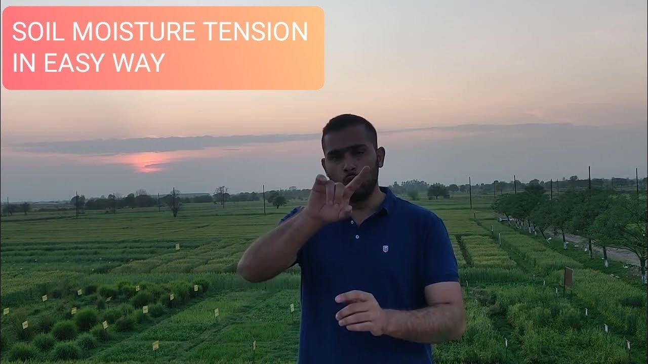 Soil Moisture Tension Explained in Easy Way