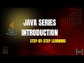 Java Basic Series Introduction | PrepLoop