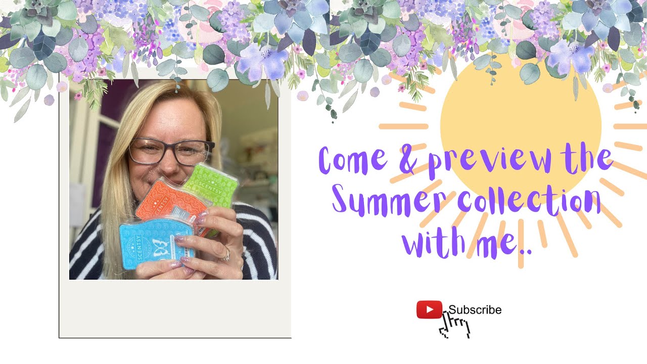 Scentsy Summer Collection 2023 - Sunshine State of Mind - YouTube