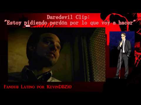 Daredevil Clip - Estoy pidiendo perdón por lo que voy a hacer (Fandub Latino)