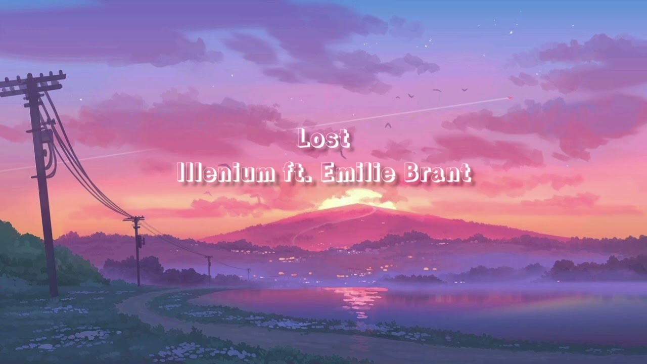 Lost - Illenium ft. Emilie Brandt (slowed & reverb)