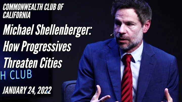 Michael Shellenberger: How Progressives Threaten C...