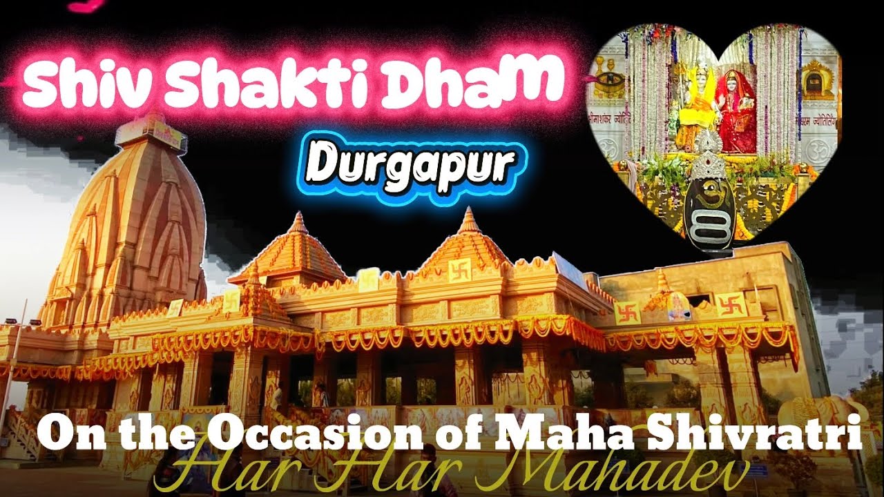 🛕 Narmadeshwar Mahadev Darshan🔱 | Shiv Shakti Dham Darshan 🙏| Shiv Mandir Gopalmath Durgapur