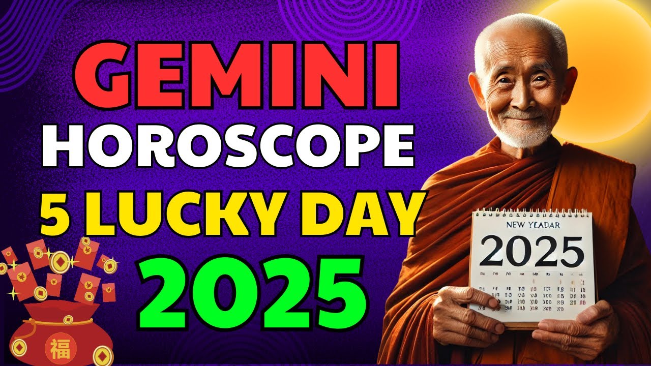 5 luckiest days for Gemini in 2025 | Gemini money horoscope 2025 - YouTube