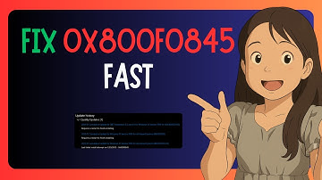 QUICK FIX For "0x800f0845 Windows 11 Update Error"