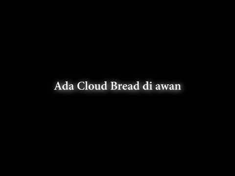 CLOUD BREAD - TIKTOK VERSION!! SLOWED🔥