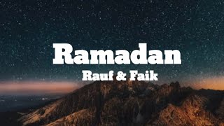Rauf & Faik ‐ Ramadan [Lyrics]