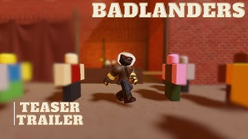 Badlanders - Official Teaser Trailer