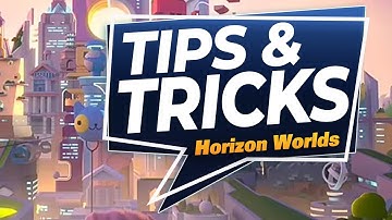 Artistic Tips for Horizon Worlds Meta Quest