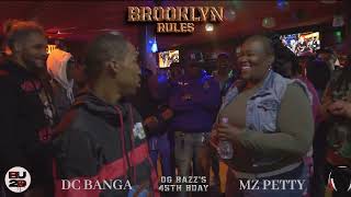 DC BANGA VS MZ PETTY || BROOKLYN RULES || BU2D || RAP BATTLE