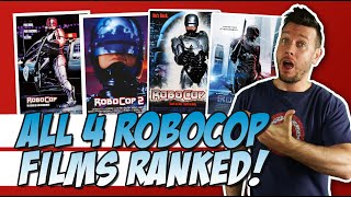 All 4 Robocop Films Ranked