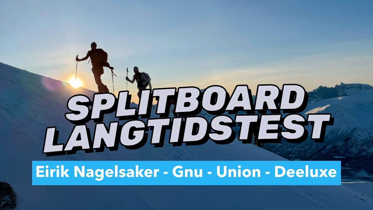 👉 Splitboard Langtidstest | Gnu Banked Country Split, Union Charger & Deeluxe Spark Fusion