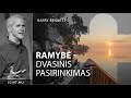 RAMYBĖ - DVASINIS PASIRINKIMAS - Barry Bennett