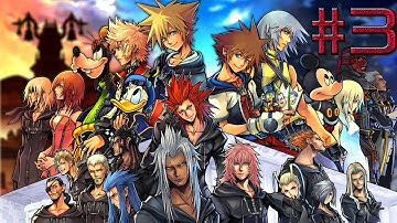 Kingdom Hearts 2 Final Mix [English]:Walkthrough Part 3
